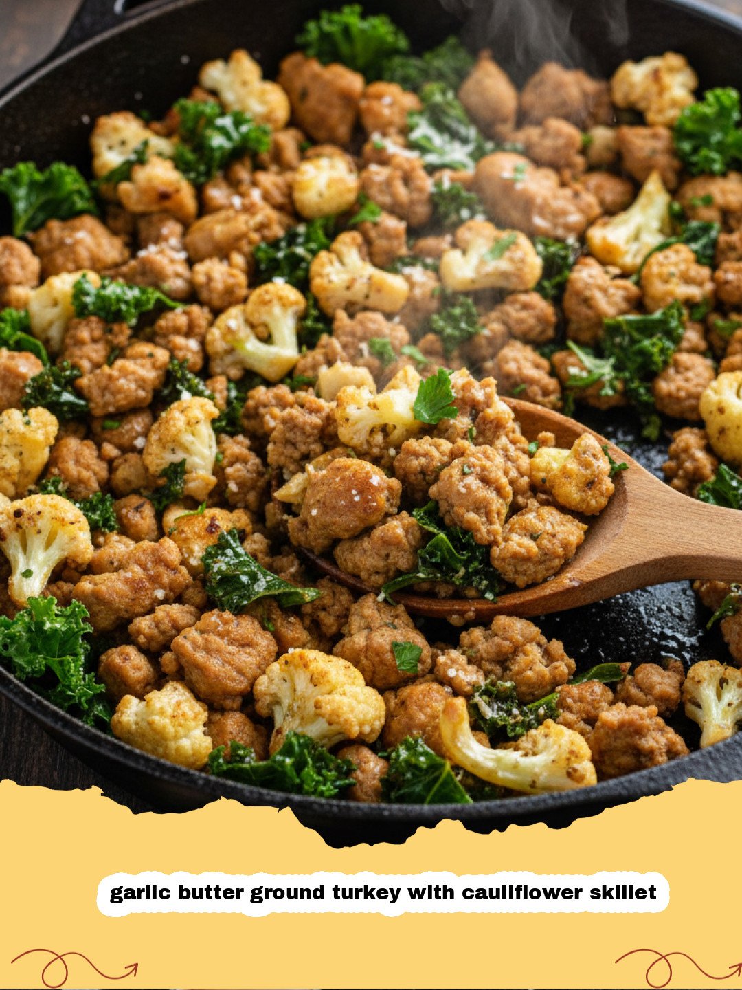 The Best Garlic Butter Ground Turkey with Cauliflower Skillet