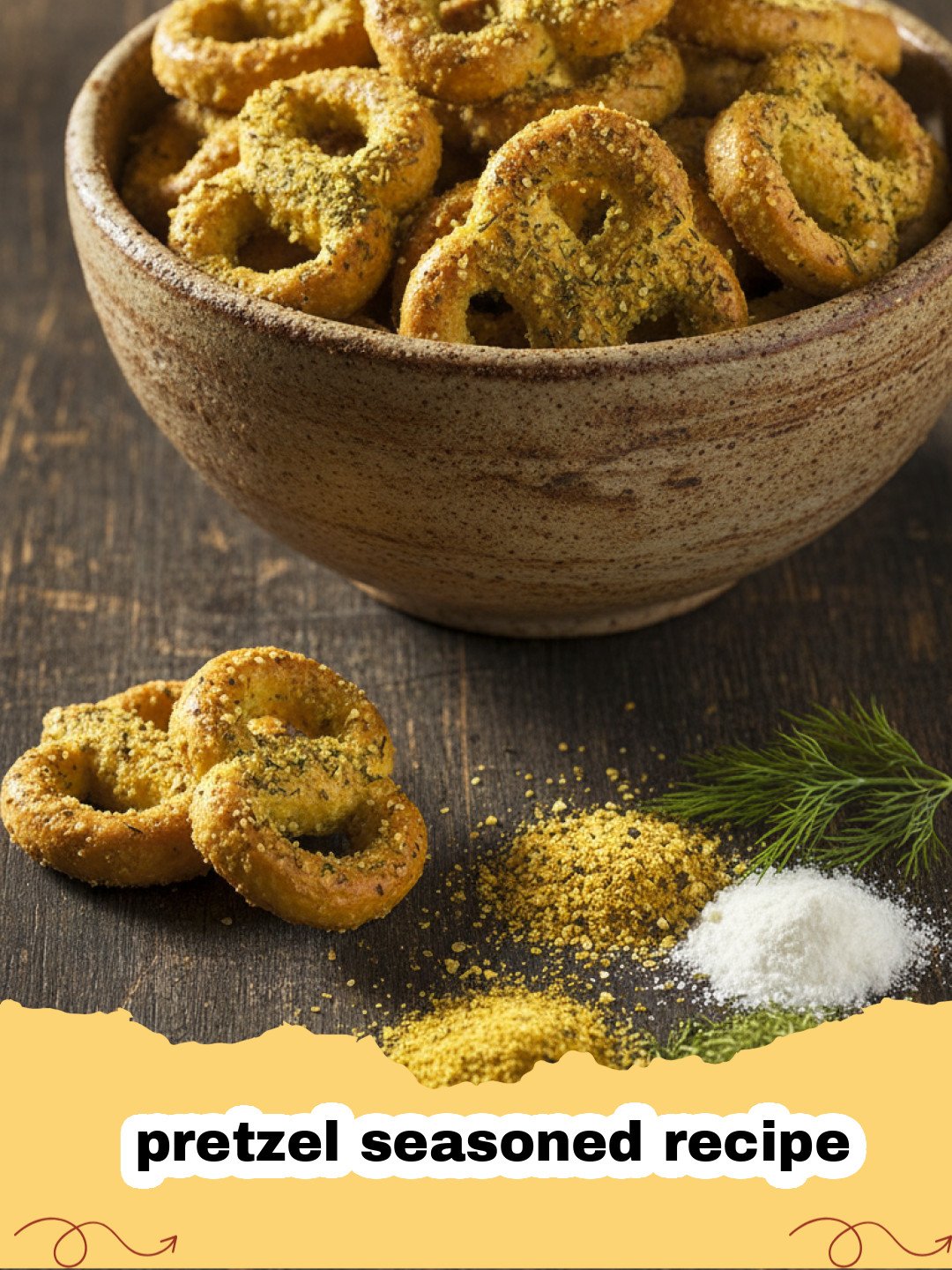 The Best Homemade Savory Pretzel Seasoned Recipe