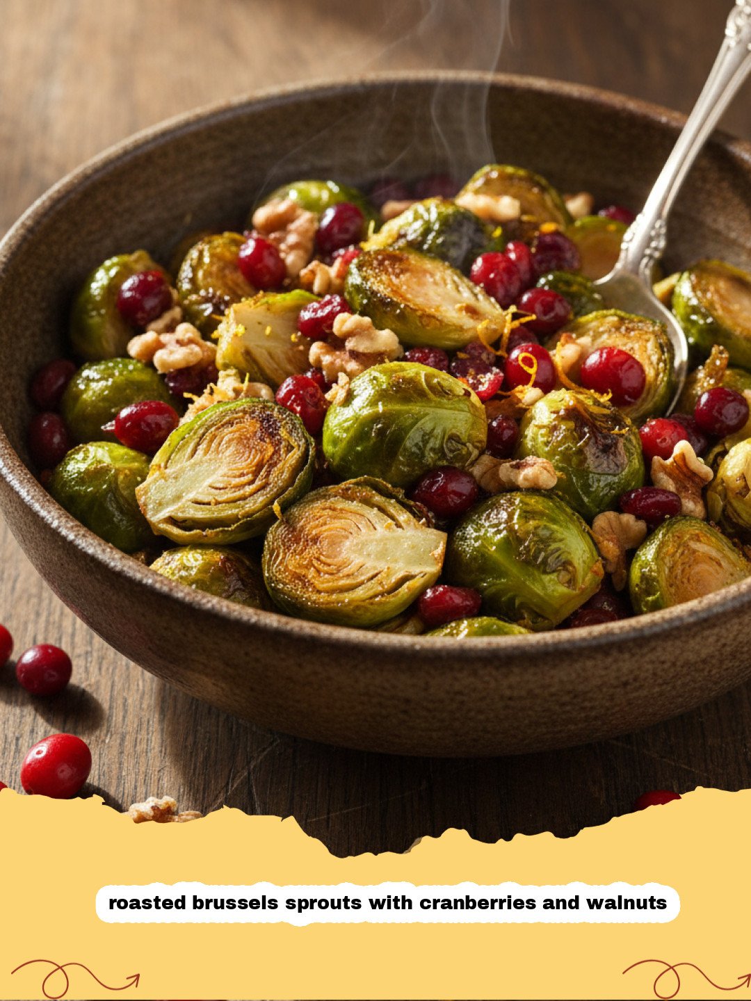 The Best Roasted Brussels Sprouts with Cranberries and Walnuts