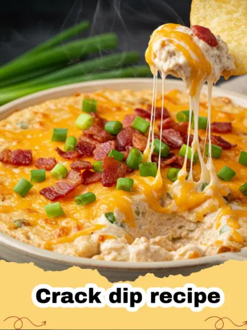 The Ultimate Creamy Crack Dip Recipe with Bacon and Ranch