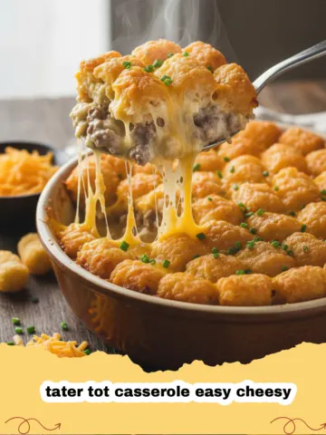 The Ultimate Tater Tot Casserole: Easy Cheesy Comfort Food for Any Night