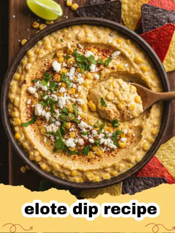 The Ultimate Creamy & Zesty Elote Dip Recipe: A Crowd-Pleasing Mexican Street Corn Experience