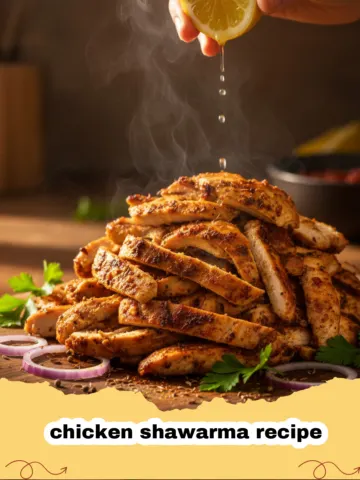 The Ultimate Homemade Chicken Shawarma Recipe: A Taste of the Middle East at Home