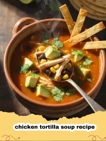 The Ultimate Heartwarming Chicken Tortilla Soup: A Family Favorite!