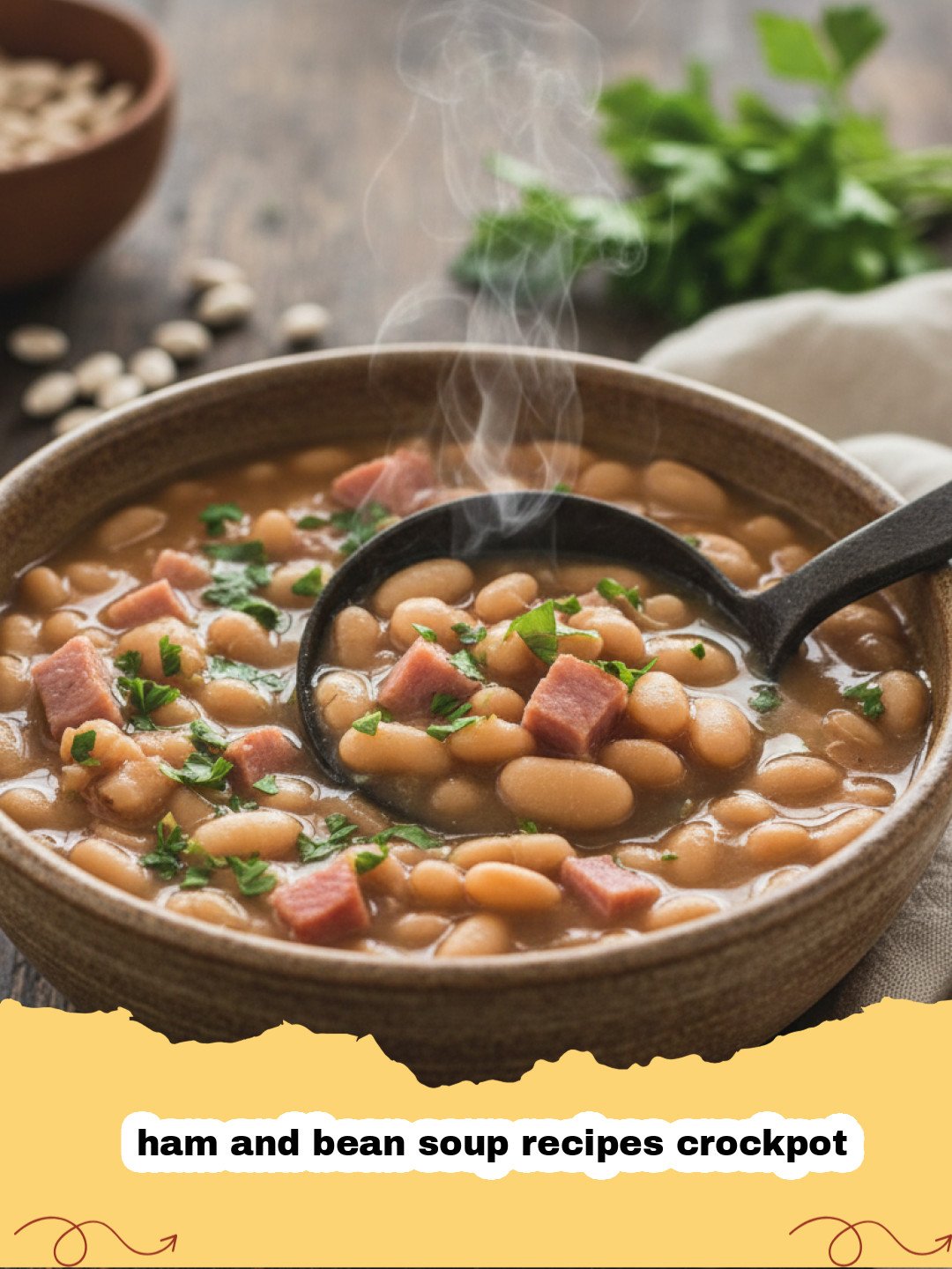 ham and bean soup recipes crockpot - A bowl of hearty ham and bean soup with crusty bread, fresh herbs, and a slow cooker in the background.