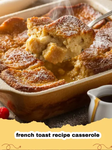 The Ultimate Easy French Toast Recipe Casserole for Busy Mornings