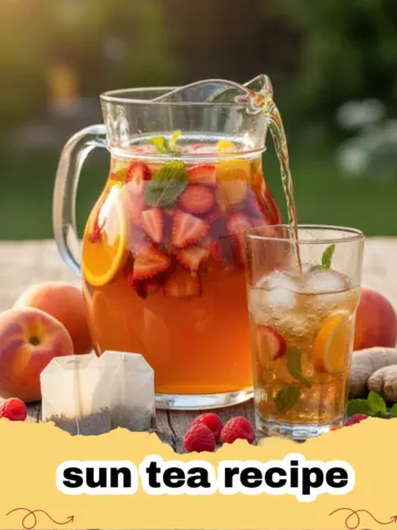 The Ultimate Sun Tea Recipe: Brew Sunshine in a Jar!