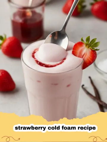 Summer Bliss in a Glass: The Ultimate Homemade Strawberry Cold Foam Recipe