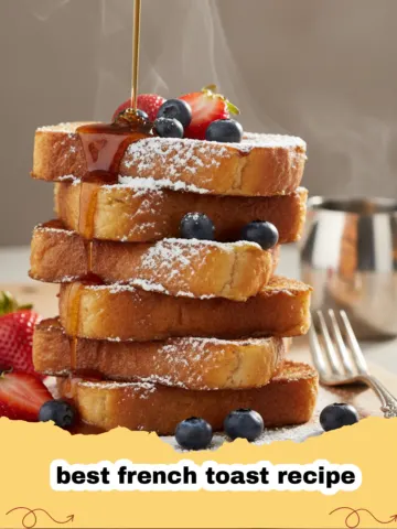 The Ultimate Fluffy French Toast: Your New Go-To Brunch Recipe