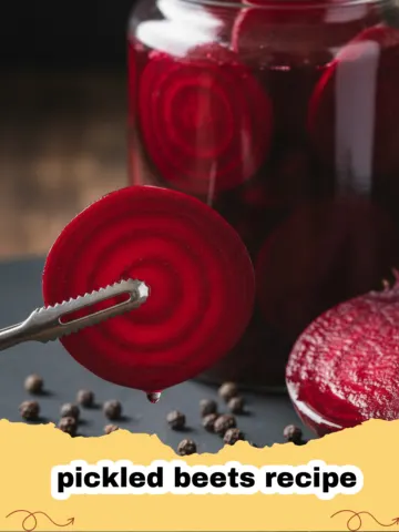 The Sweet and Tangy Secret: My Best Pickled Beets Recipe