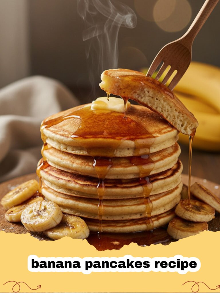 banana pancakes recipe - Stack of fluffy golden banana pancakes with sliced bananas and maple syrup