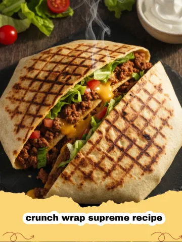 Mastering the Homemade Crunch Wrap Supreme: Your New Favorite Dinner!