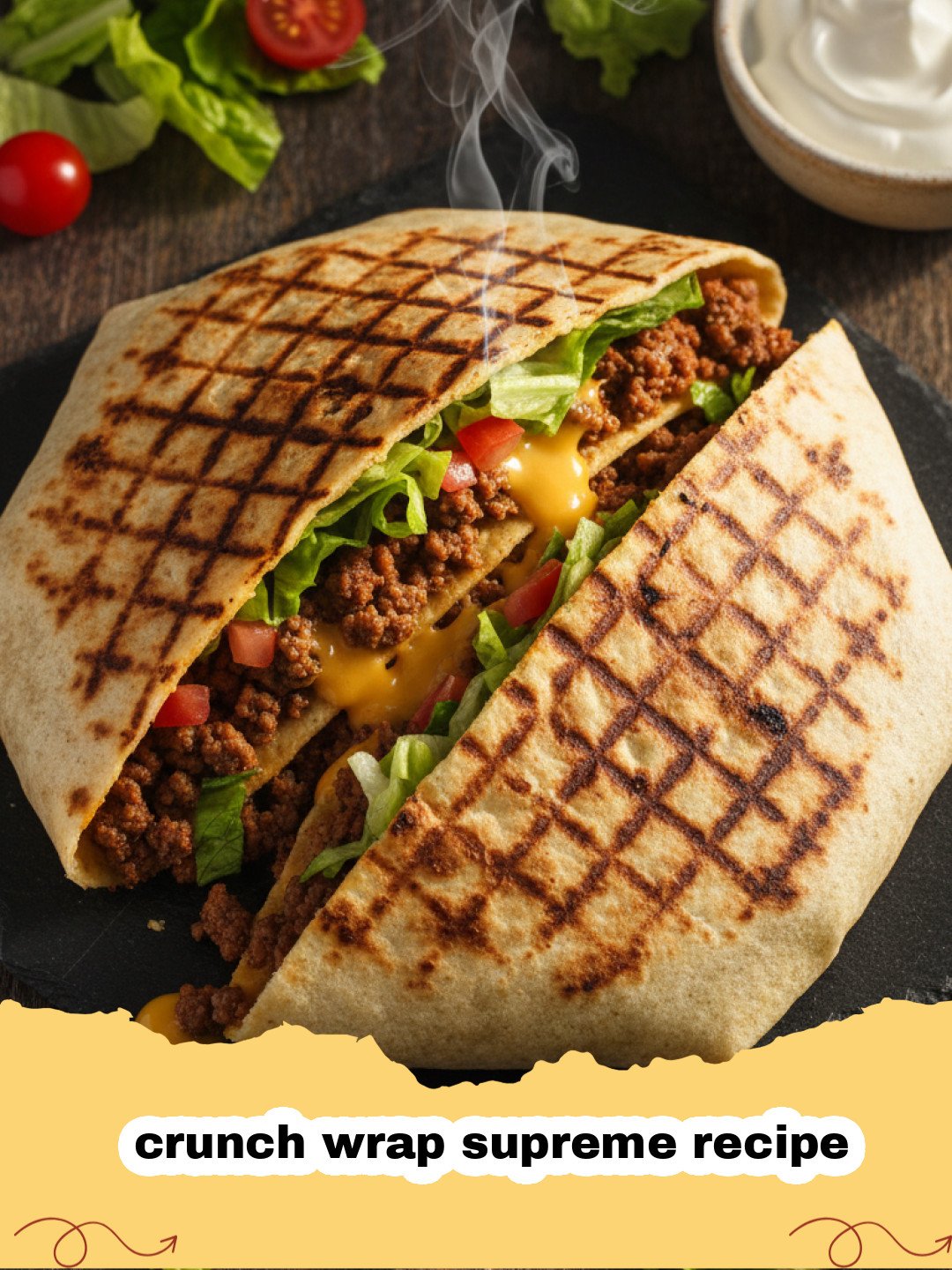 Mastering the Homemade Crunch Wrap Supreme: Your New Favorite Dinner!