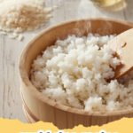 sushi rice recipe - Perfectly cooked and seasoned sushi rice in a wooden bowl with a rice paddle, ready for making sushi.