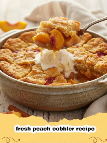 The Ultimate Fresh Peach Cobbler Recipe: A Taste of Pure Summer