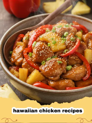 Tropical Bliss: The Ultimate Hawaiian Chicken Recipe for an Island Getaway at Home