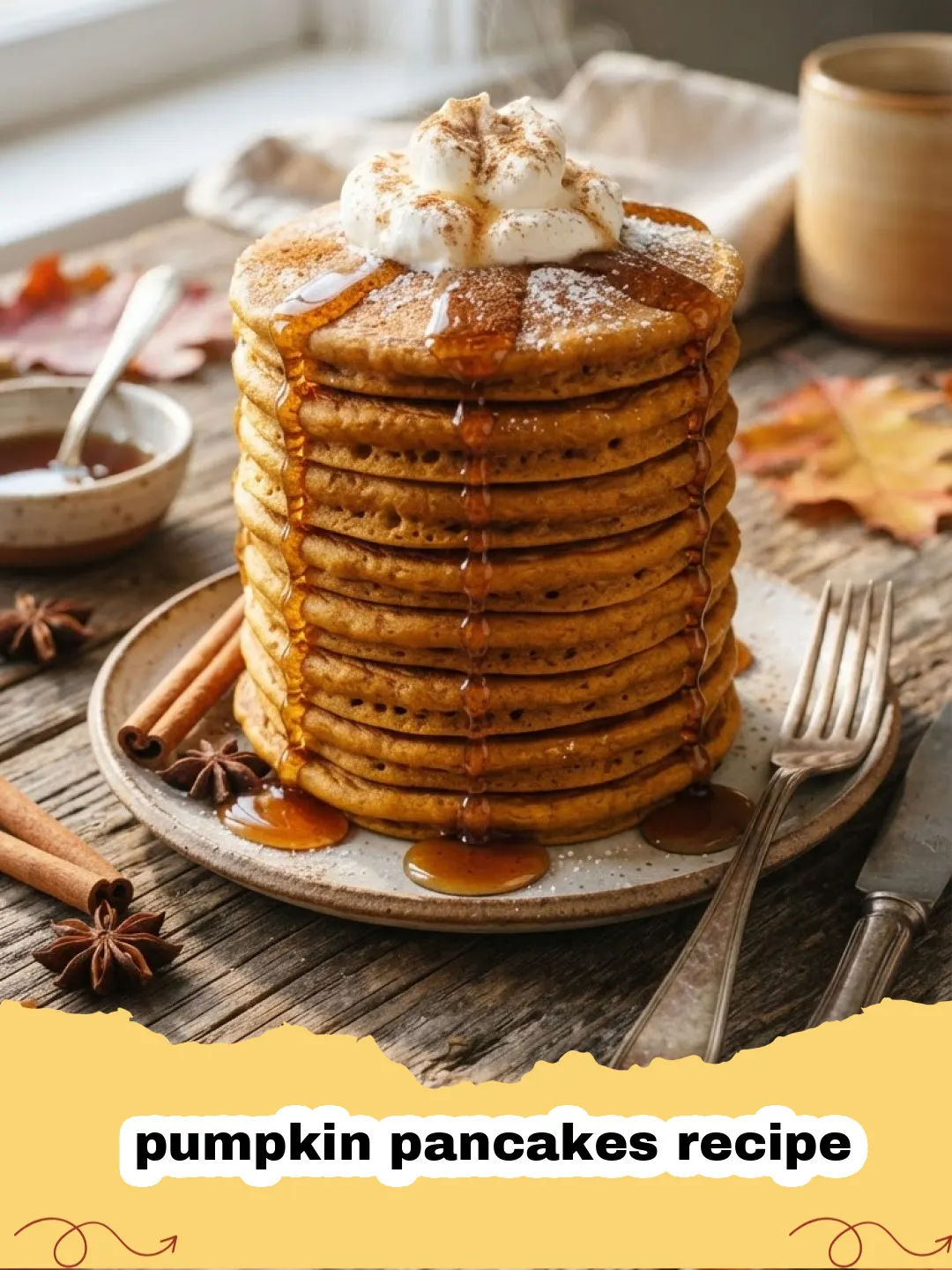 pumpkin pancakes recipe - Stack of fluffy pumpkin pancakes drizzled with maple syrup and topped with whipped cream and a sprinkle of cinnamon.