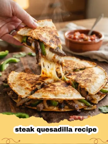 The Ultimate Savory Steak Quesadilla Recipe for Weeknight Wonders